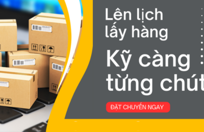 LÊN LỊCH LẤY HÀNG - KỸ CÀNG TỪNG CHÚT